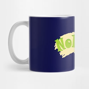 Nope Mug